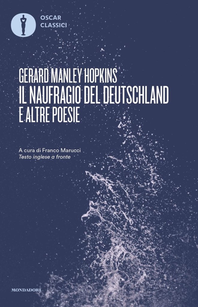Il naufragio del Deutschland e altre poesie Gerard Manley Hopkins